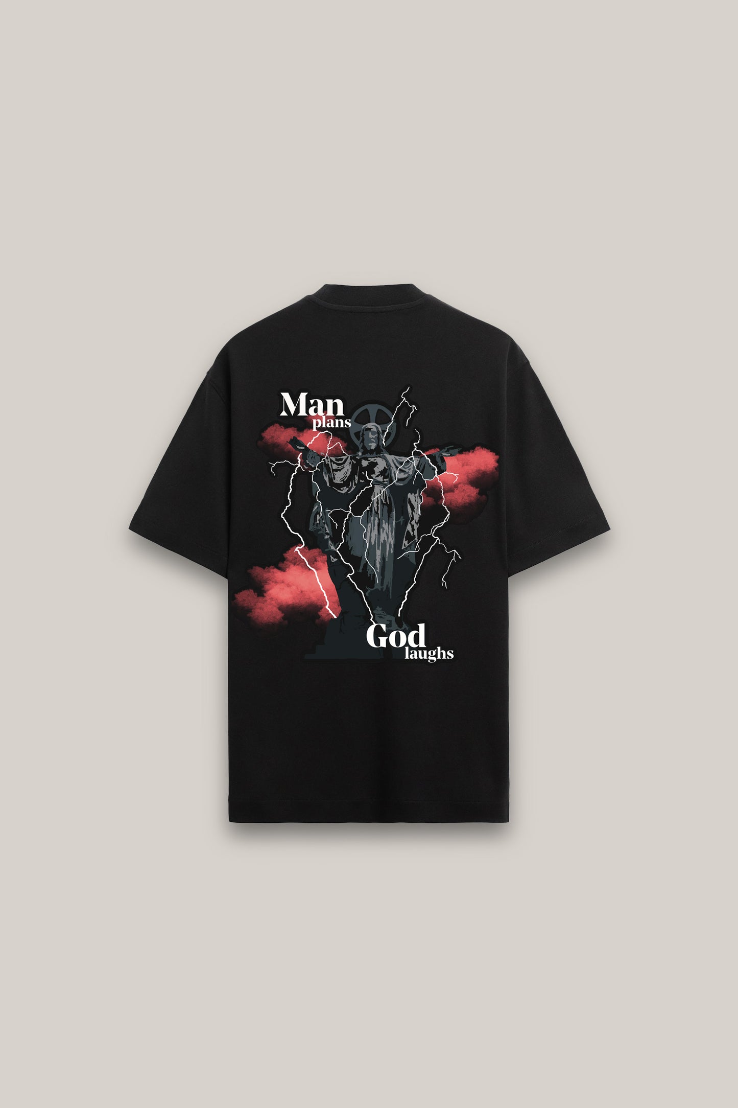 Man Plans God Laughs Oversized T-Shirt