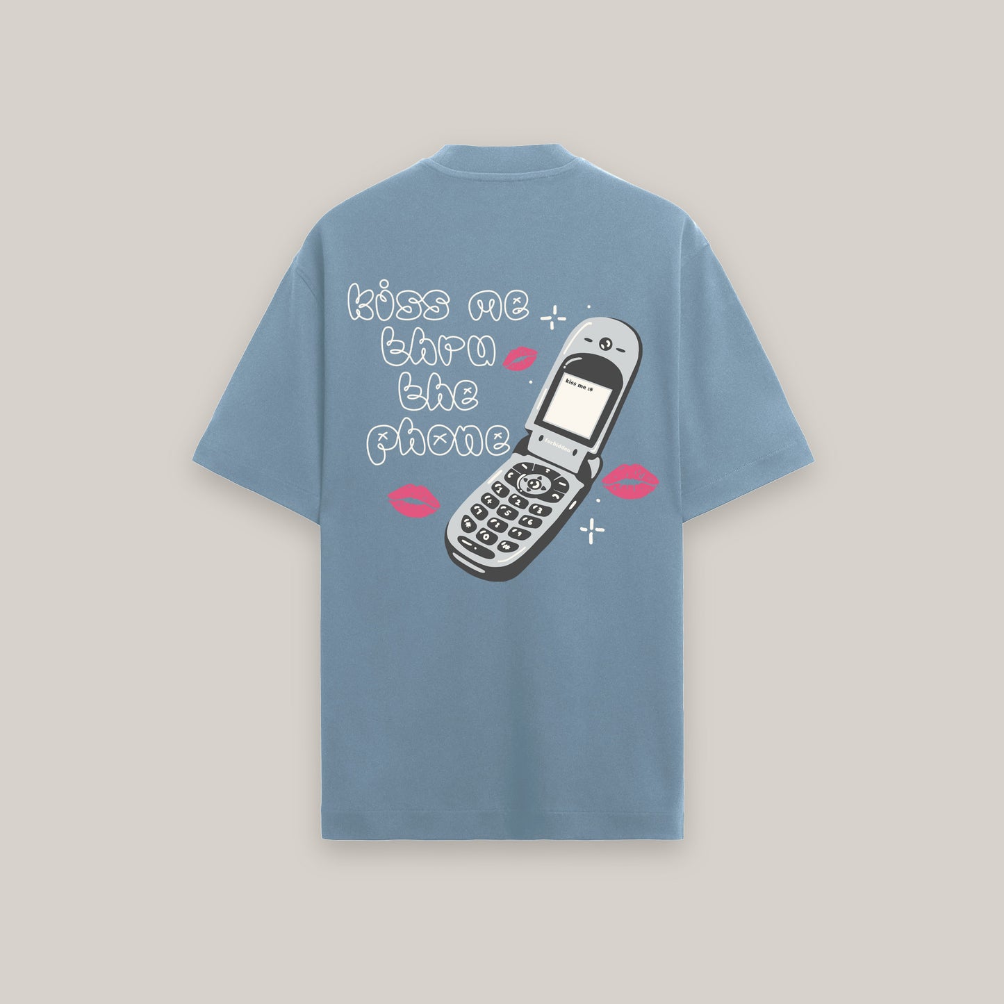 Kiss me thru the phone Oversized Tee